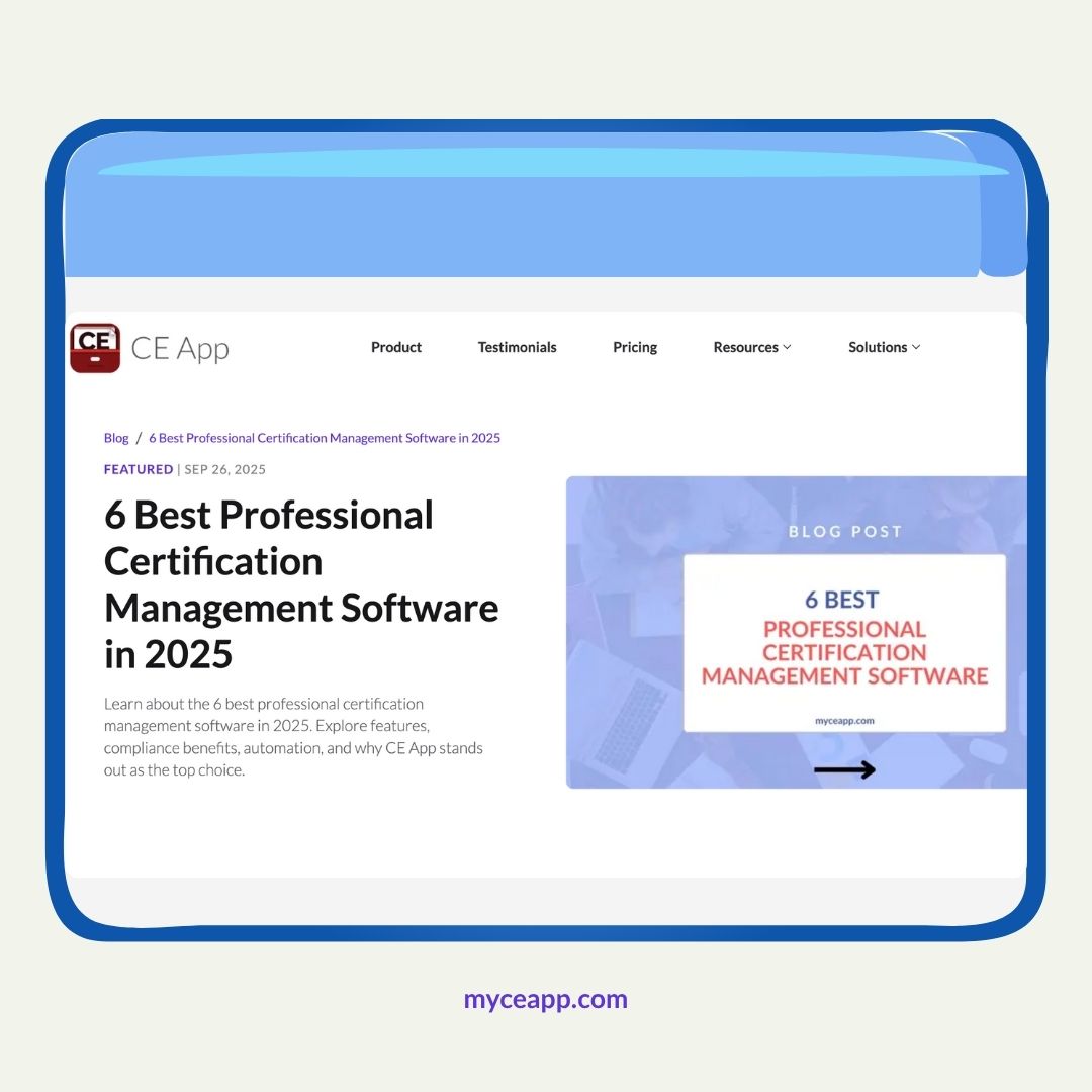 6 Best Professional Certification Management Software in 2025 blog post screenshot from CE App