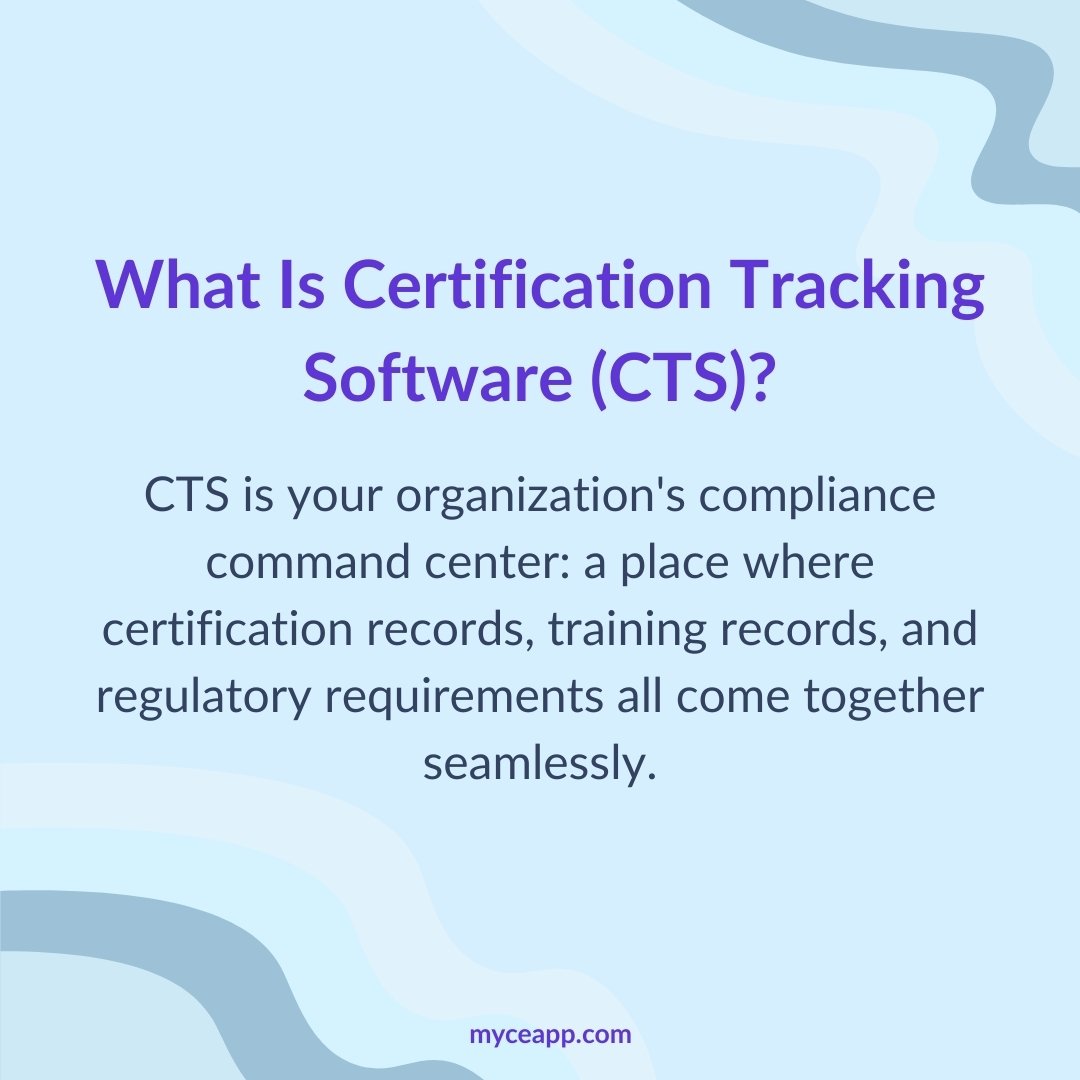 Definition of certification tracking software as a compliance command center