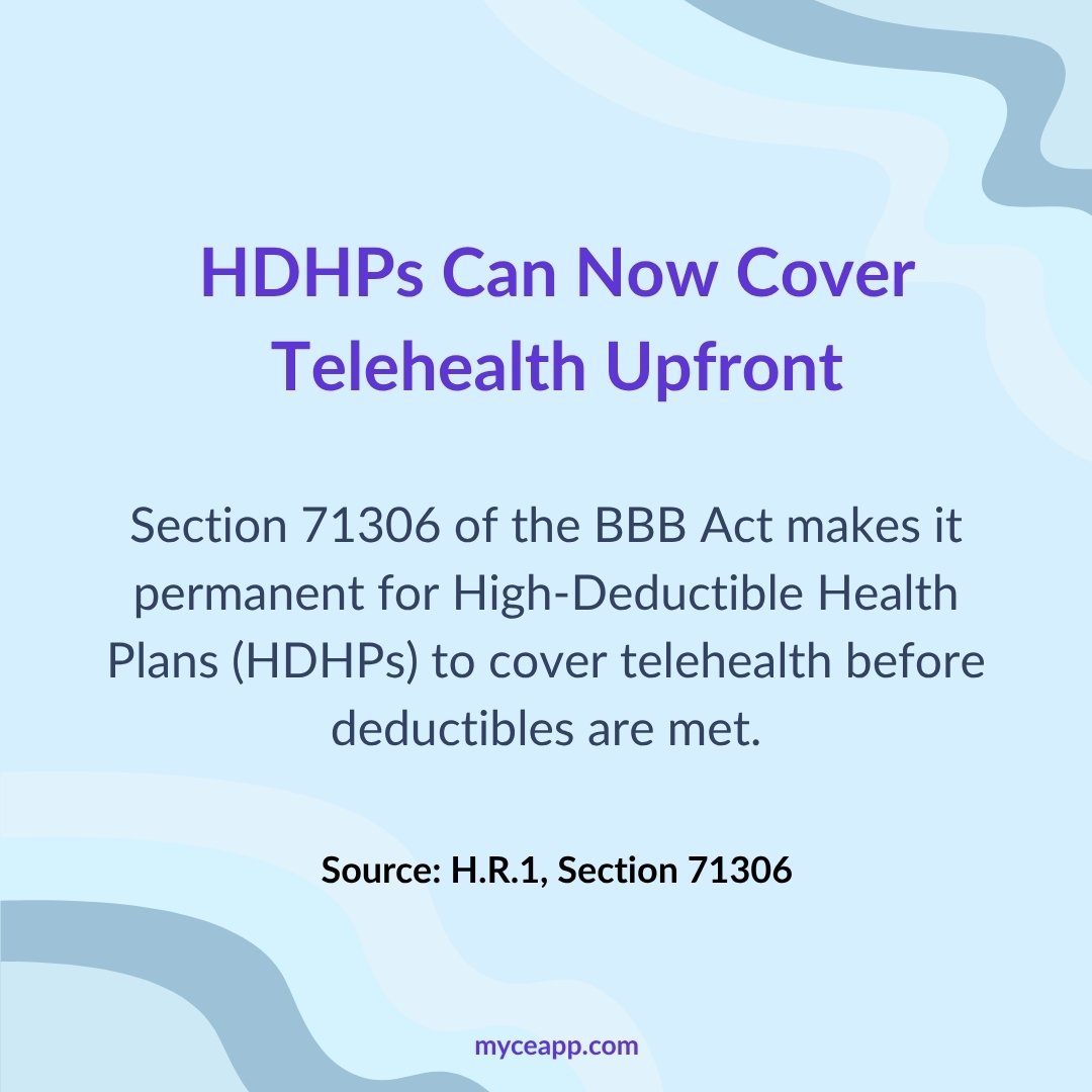 HDHP telehealth coverage allowed under BBB Act Section 71306